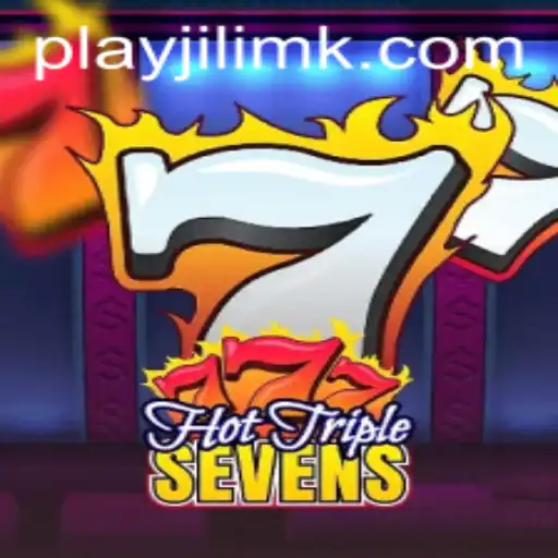 An In-Depth Look at 'HotTripleSevens' and Its Exciting Gameplay on JILIMK.COM