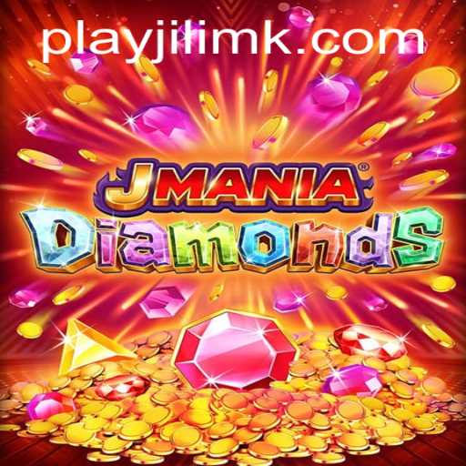 Exploring the Thrills of JManiaDiamonds: A New Gem in Online Gaming