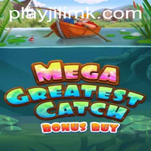 MegaGreatestCatchBonusBuy: A Deep Dive into the New Gaming Sensation
