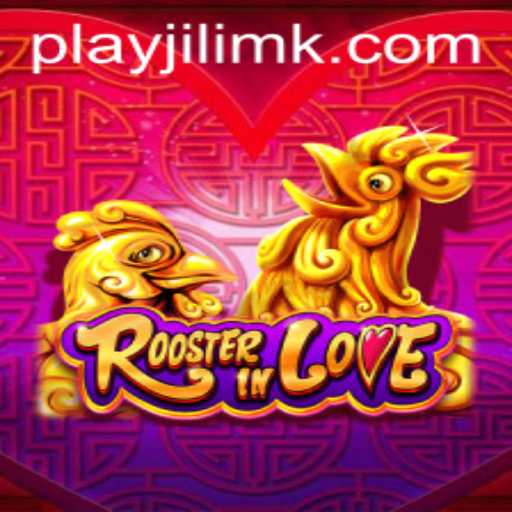 Discover the Captivating World of RoosterInLove: A Game by JILIMK.COM